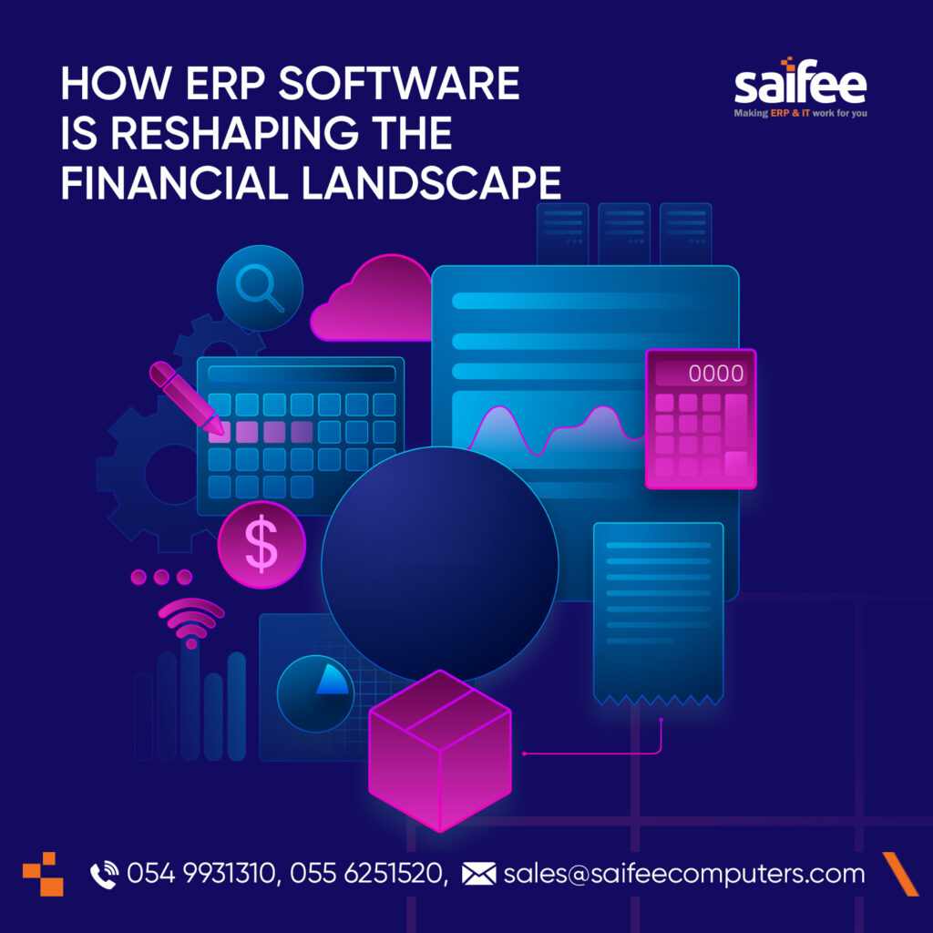 How ERP Software is Reshaping the Financial Landscape